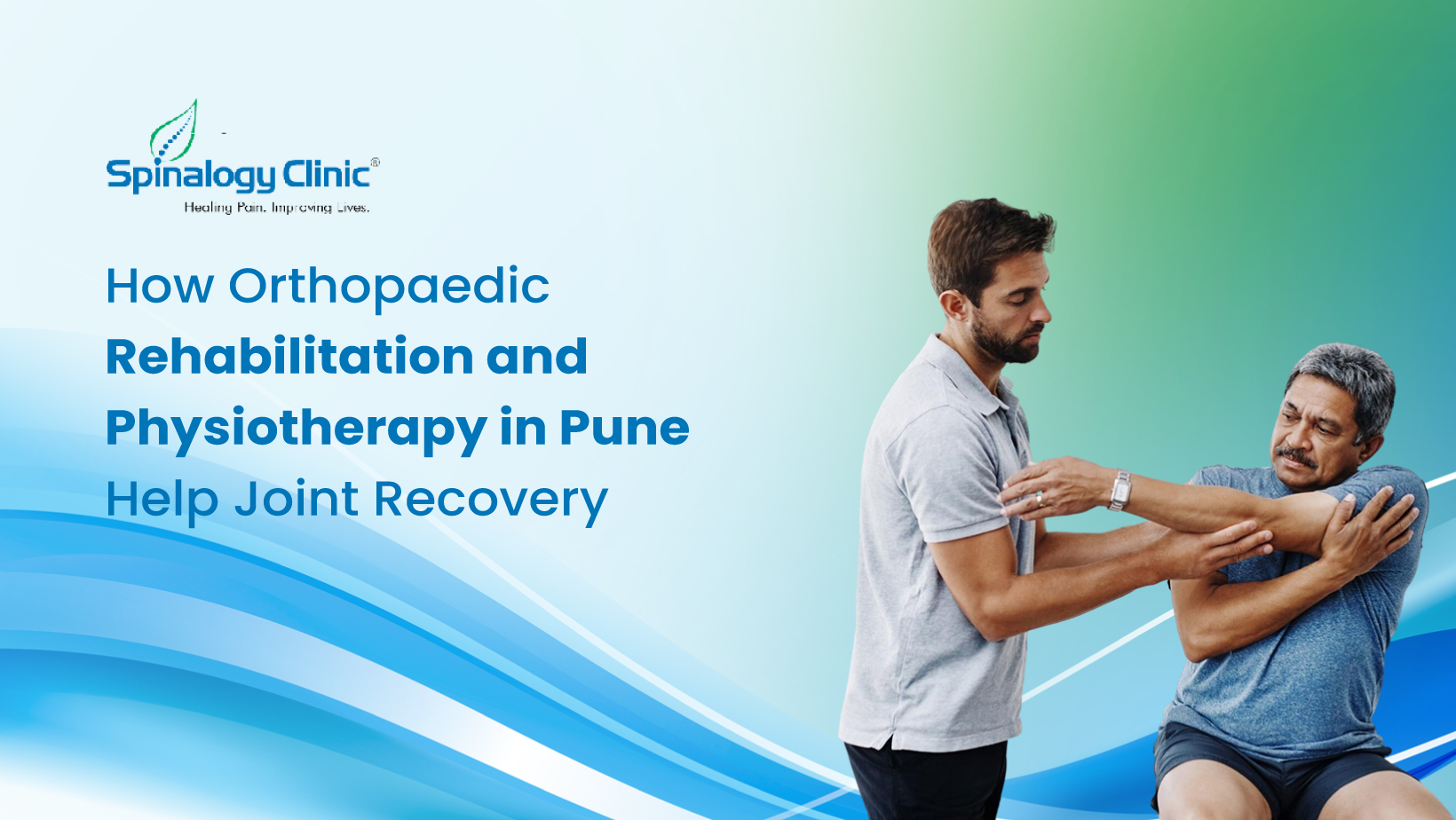 How Orthopaedic Rehabilitation and Physiotherapy in Pune Help Joint Recovery