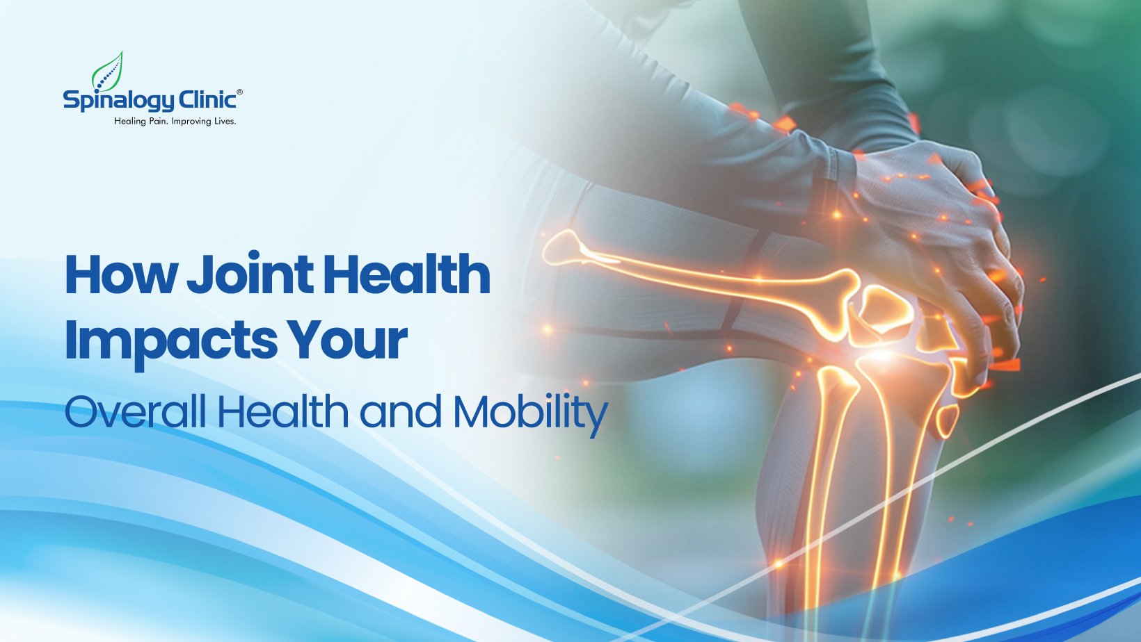 Impact of joint health on your overall health and mobility